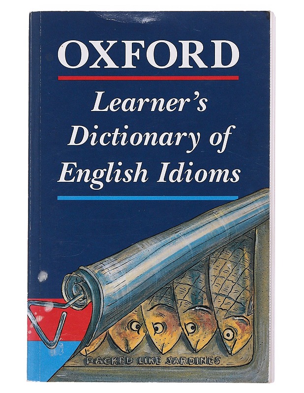 Oxford learner's dictonary of English idioms - edited by Helen Warren - Tietokirjat ja oppaat - 10105525301 - 0