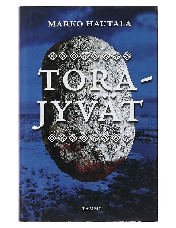 Torajyvät - Marko Hautala - Romaanit ja novellit - 10105525314 - 0