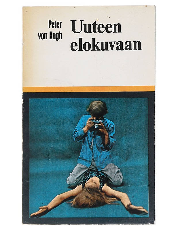 Uuteen Elokuvaan- Peter Von Bagh - Tietokirjat ja oppaat - 10105525321 - 0