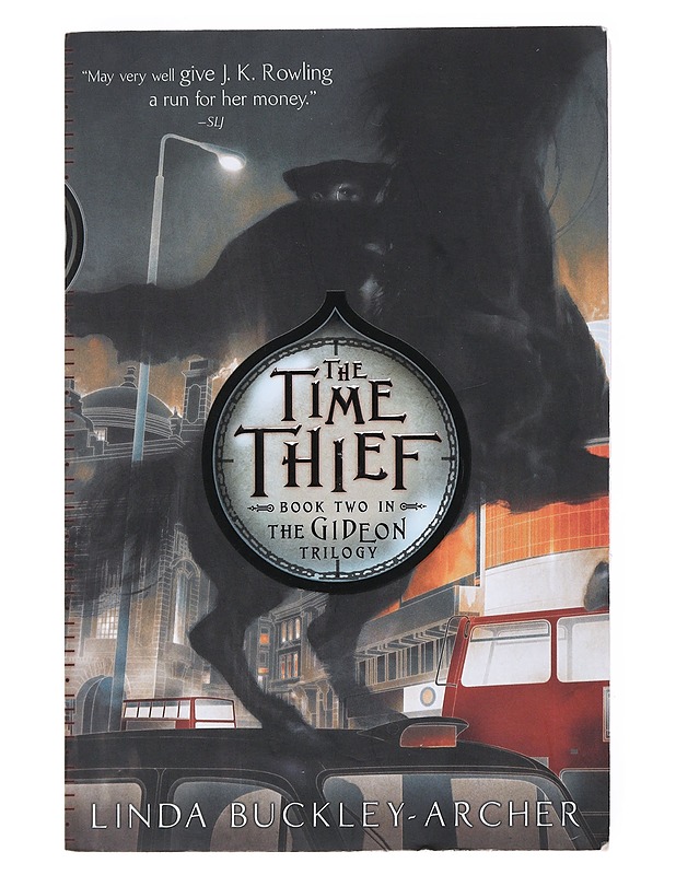 The Time Thief Book two in The Gideon Trilogy - Buckley-Archer , Linda  - Romaanit ja novellit - 10105525325 - 0