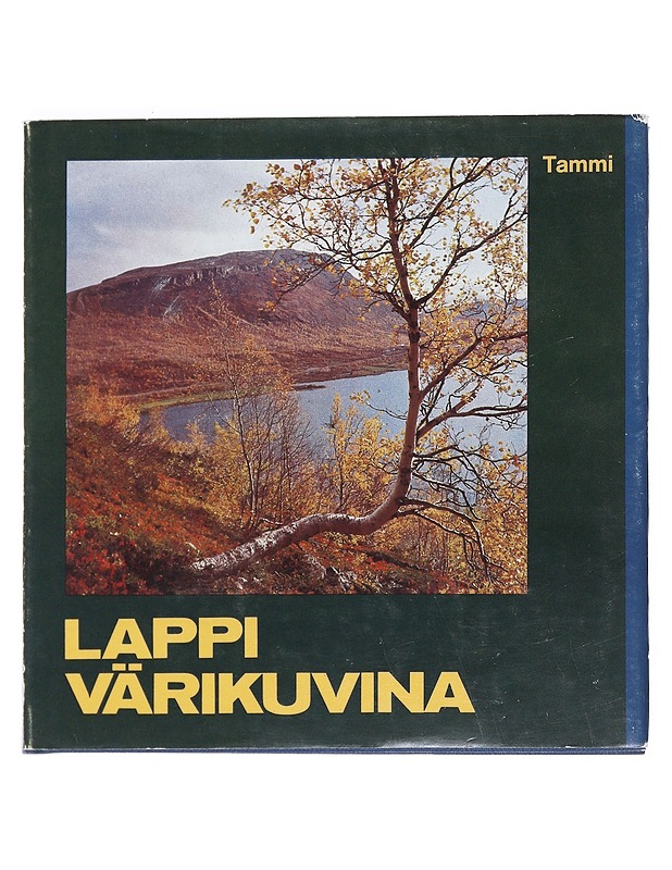 Lappi värikuvina - Kilpi, Mikko - Tietokirjat ja oppaat - 10105525346 - 0