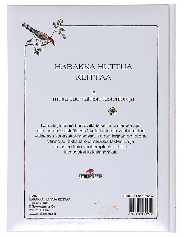 Harakka huttua keittää ja muita suomalaisia lastenloruja - Torvinen, Jukka - Lastenkirjat - 10105525398 - 1