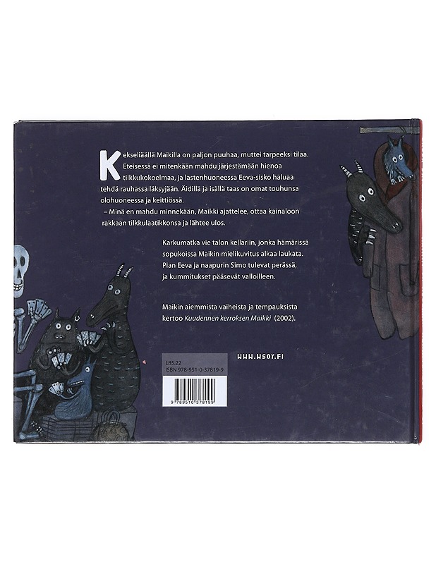 Maikki ja kellarin kummitukset - Salla Savolainen - Lastenkirjat - 10105525401 - 1