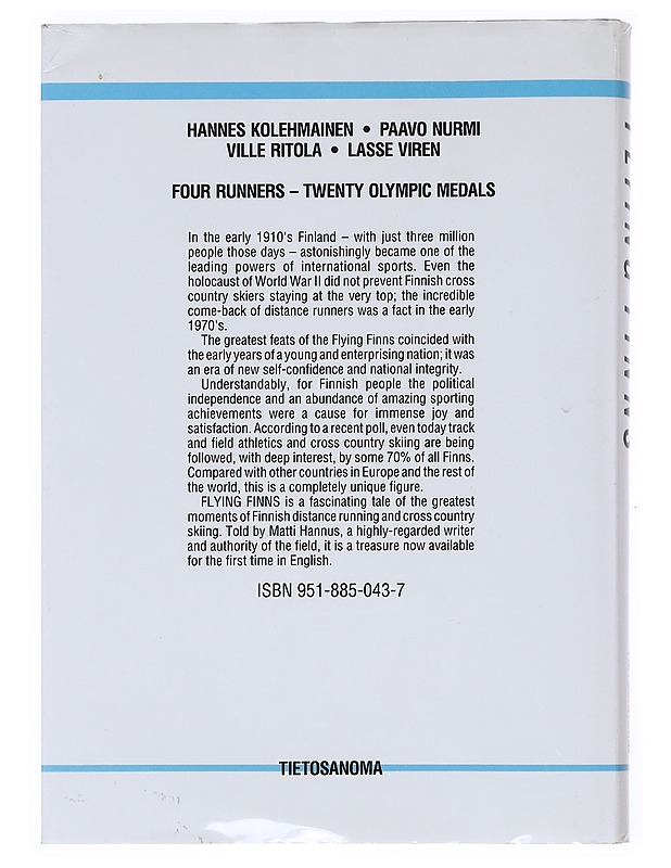Flying Finns : story of the great tradition of Finnish distance running and cross country skiing - Hannus, Matti - Historiakirjat - 10105525419 - 1