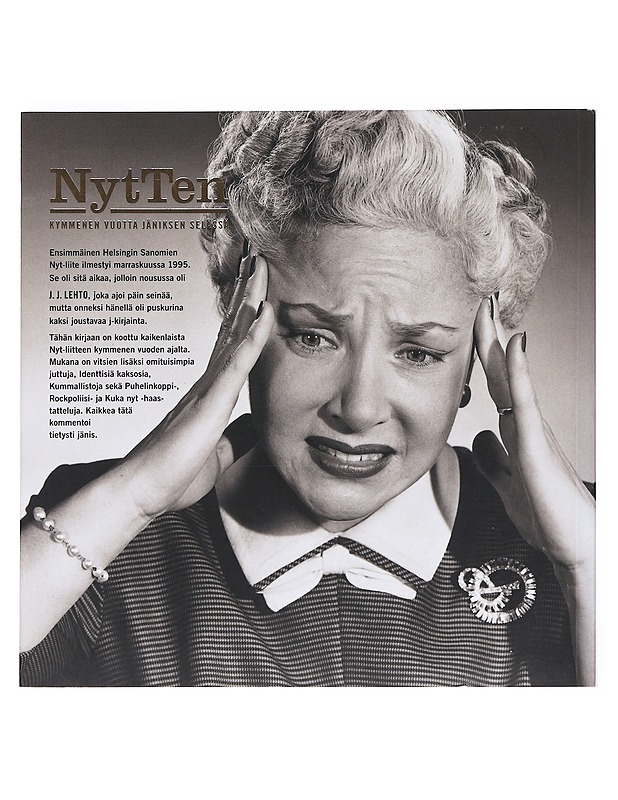 NytTen : kymmenen vuotta jäniksen selässä - Räty, Reetta - Historiakirjat - 10105525431 - 1