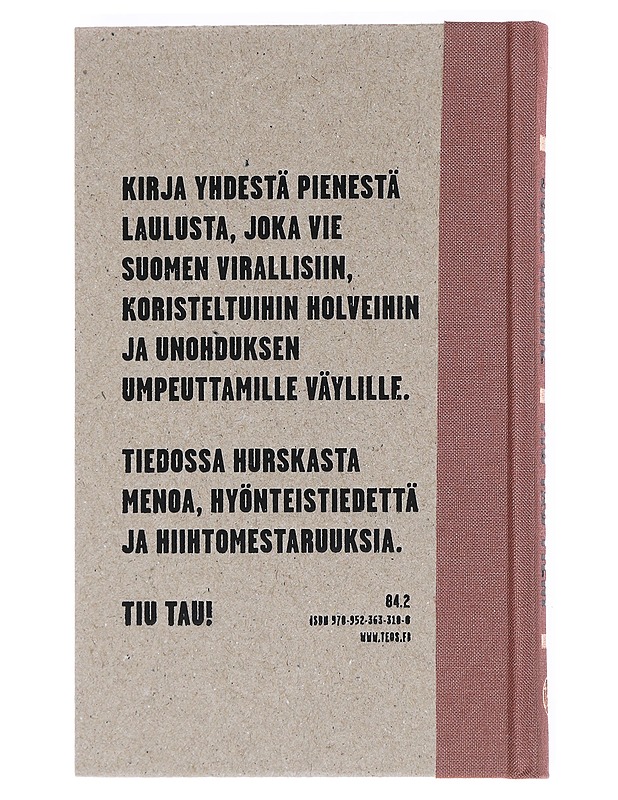 Tiu tau tilhi - Juha Hurme - Elämäkerrat ja muistelmat - 10105525448 - 1