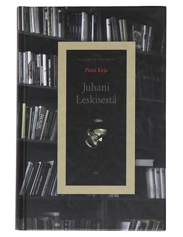 Pieni kirja Juhani Leskisestä - Kero, Esa - Elämäkerrat ja muistelmat - 10105525472 - 0