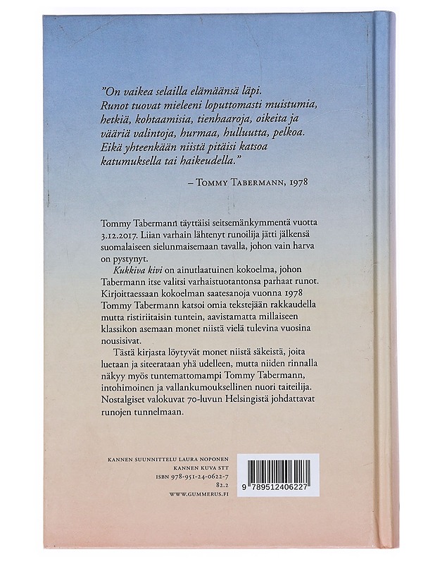 Kukkiva kivi : valitut runot 1970-1977 - Tommy Tabermann - Romaanit ja novellit - 10105525486 - 1