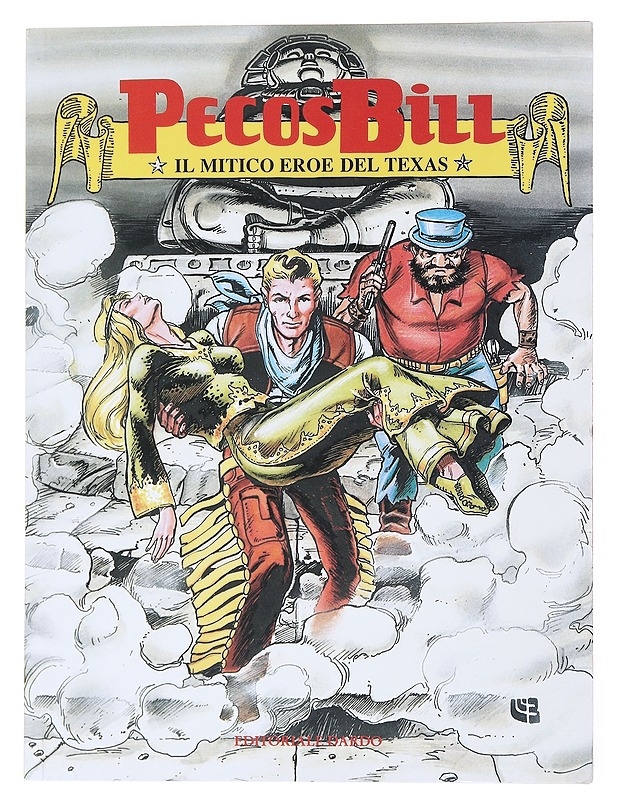 Pecos Bill, the legendary Texas hero : No 2 -  AA.VV. - Sarjakuvat - 10105525505 - 0