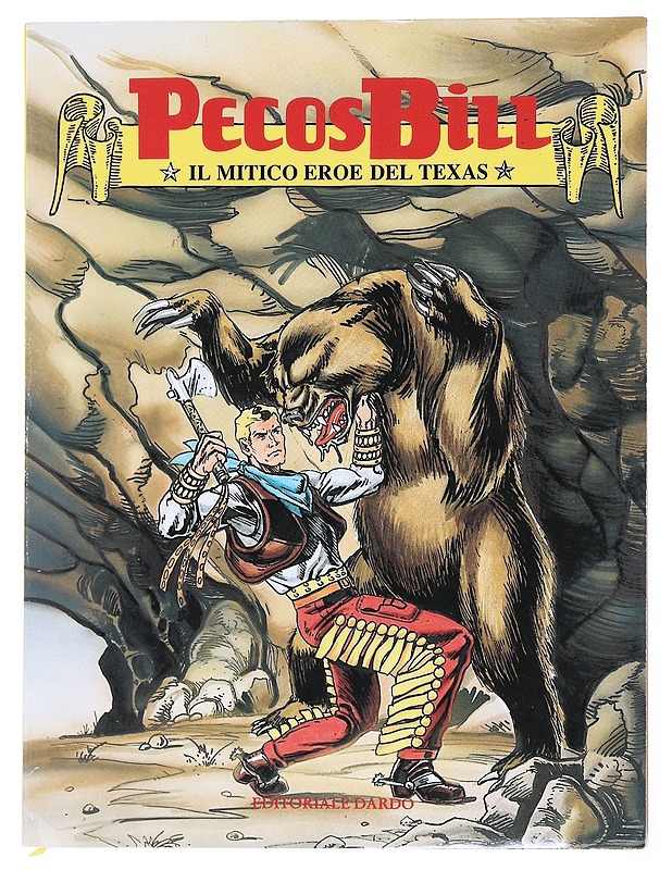 Pegos Bill : the legendary Texas hero : No 5 - AA.VV. - Sarjakuvat - 10105525514 - 0