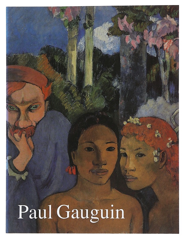 Paul Gauguin 1848-1903  - Walther, Ingo F. - Tietokirjat ja oppaat - 10105525522 - 0