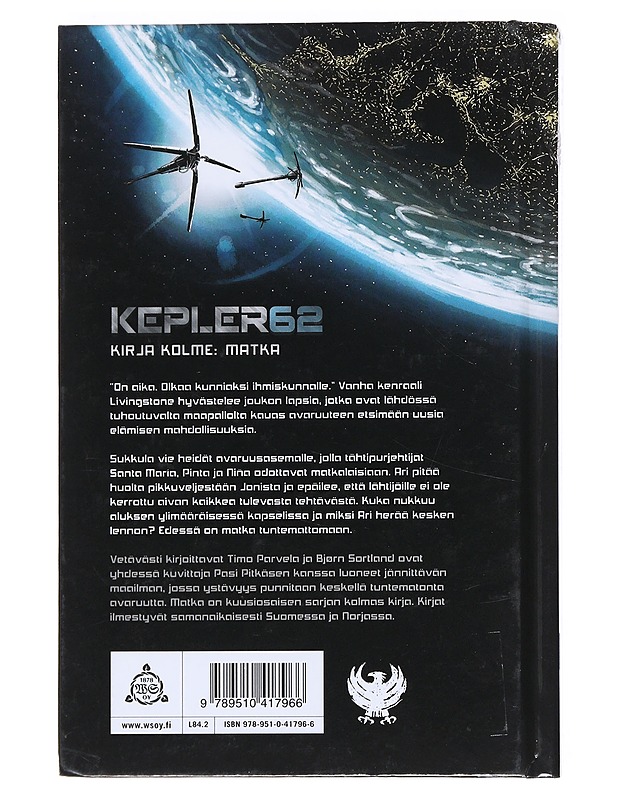 Kepler62. Kirja kolme, Matka - Parvela, Timo - Lastenkirjat - 10105525537 - 1