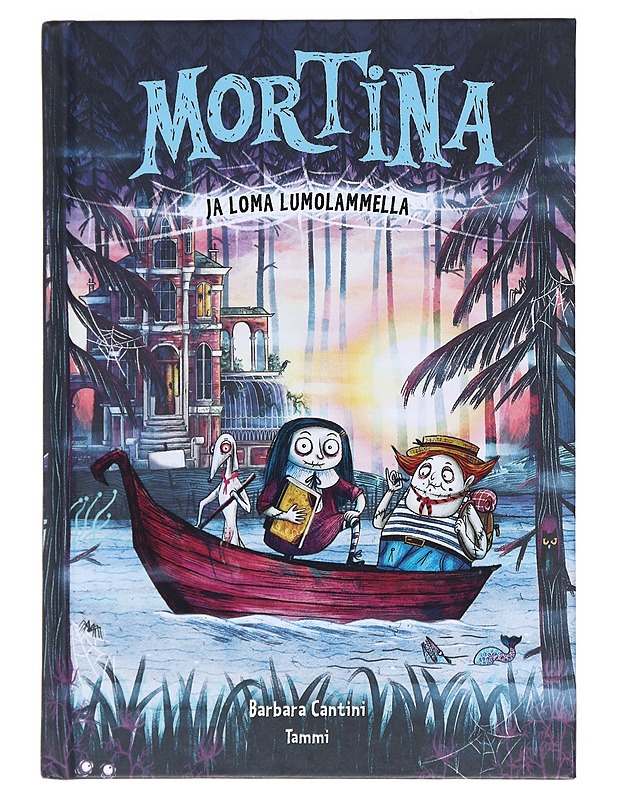 Mortina ja loma Lumolammella - Cantini, Barbara - Lastenkirjat - 10105525545 - 0