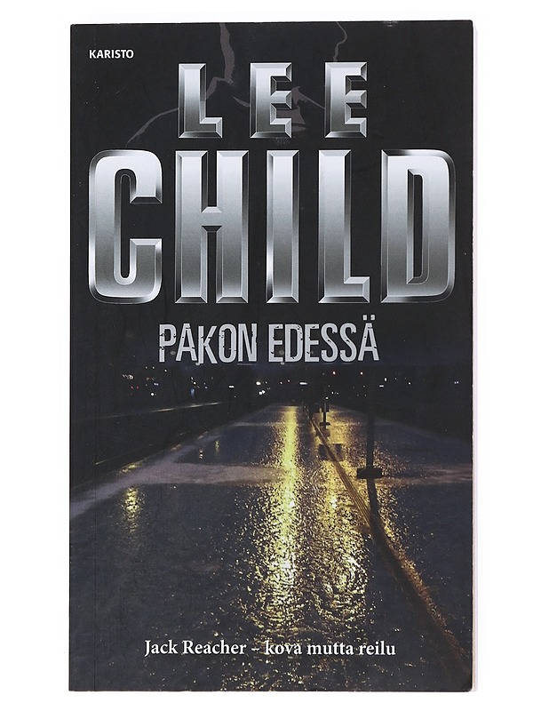 Pakon edessä - Child, Lee - Jännitys ja dekkarit - 10105525550 - 0