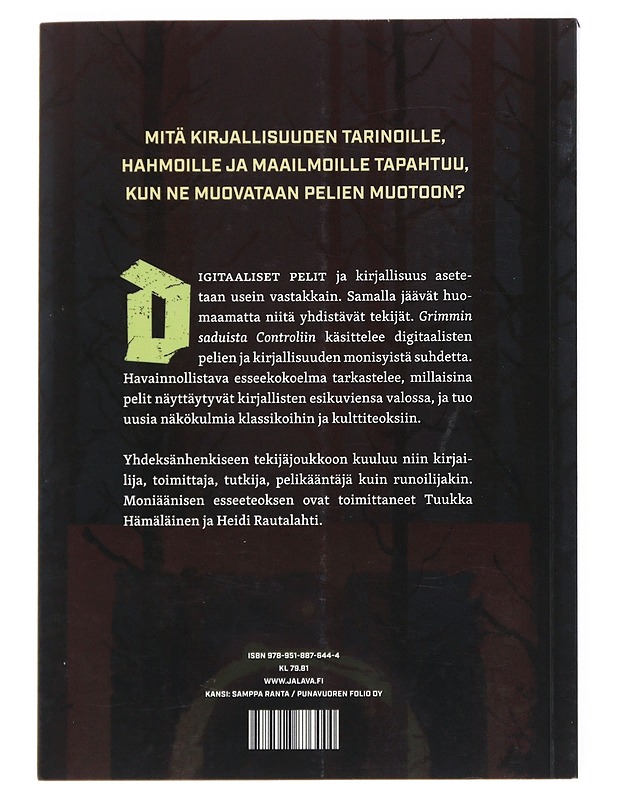 Grimmin saduista Controliin : esseitä pelien ja kirjallisuuden rajalta - Hämäläinen, Tuukka - Tietokirjat - 10105525576 - 1
