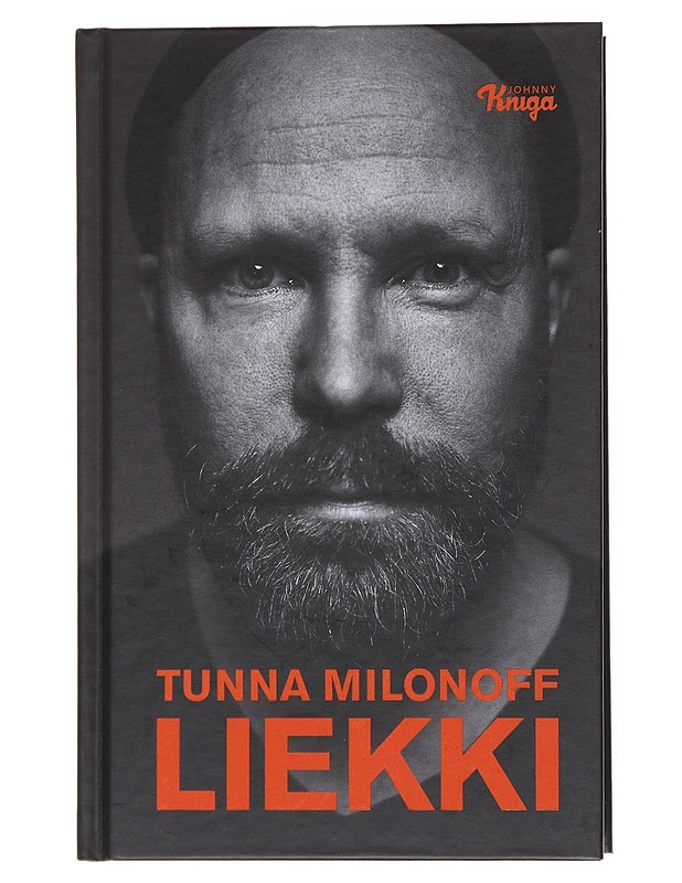 Liekki - Tunna Milonoff - Elämäkerrat ja muistelmat - 10105525585 - 0