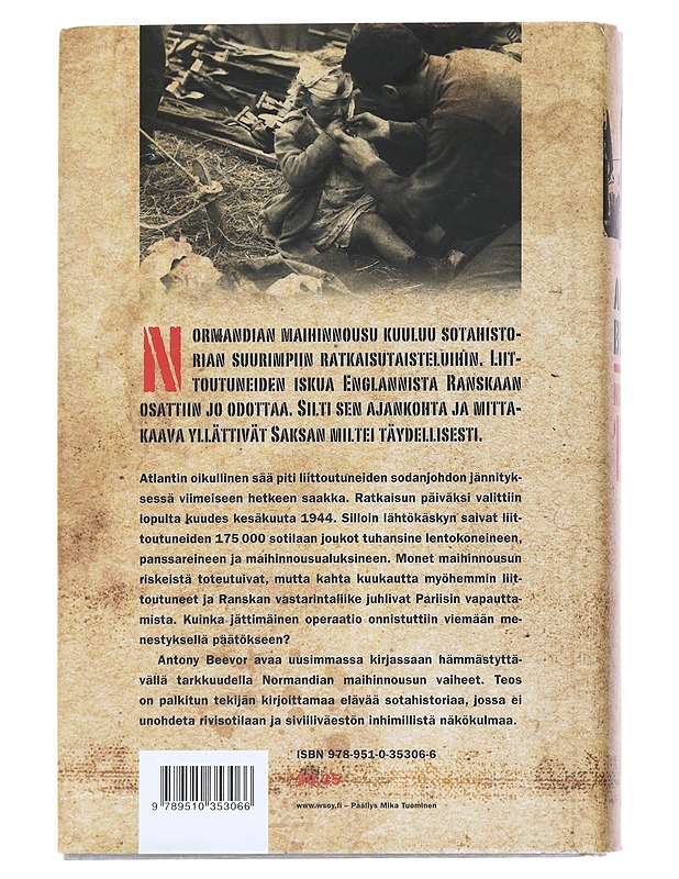 Normandia 1944 : maihinnoususta Pariisin vapauttamiseen - Beevor, Antony - Historiakirjat - 10105525599 - 1