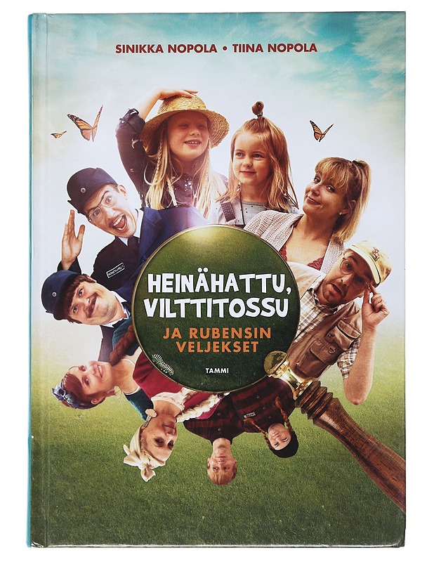 Heinähattu, Vilttitossu ja Rubensin veljekset - Nopola, Sinikka - Lastenkirjat - 10105525621 - 0