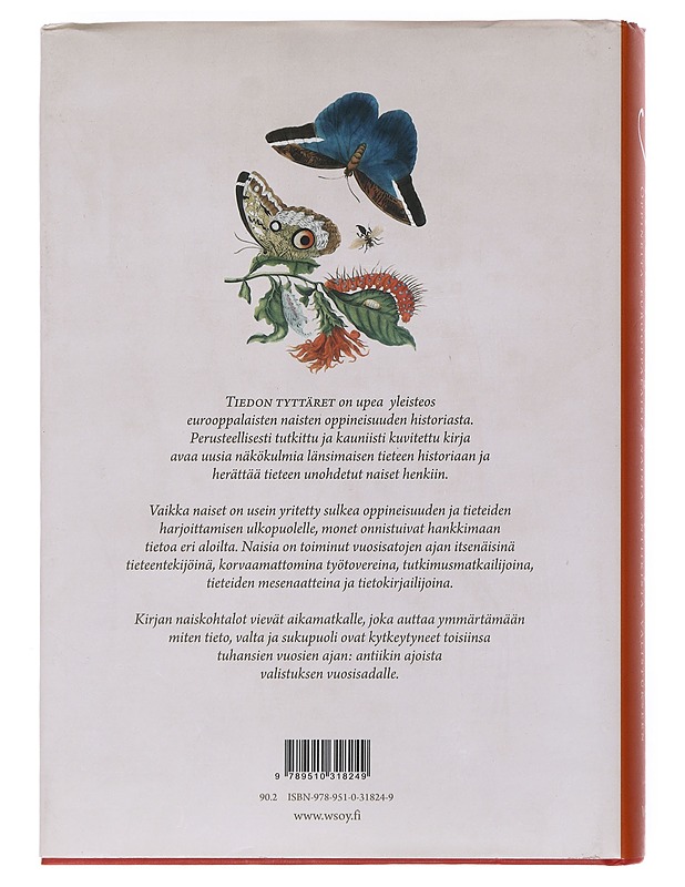 Tiedon tyttäret : oppineita eurooppalaisia naisia antiikista valistukseen - Marjo T. Nurminen - Elämäkerrat ja muistelmat - 10105525623 - 1