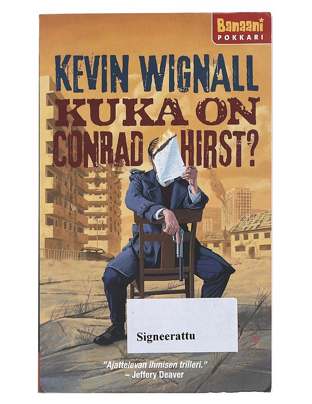 Kuka on Conrad Hirst? - Wignall, Kevin - Romaanit ja novellit - 10105525634 - 0