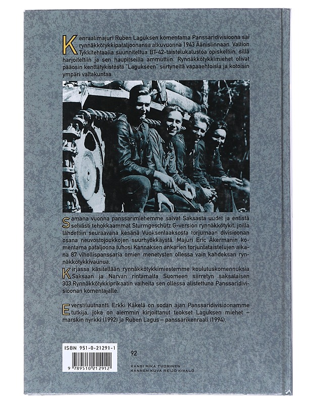 Laguksen rynnäkkötykit : rynnäkkötykkipataljoona 1943-1944 - Erkki Käkelä - Tietokirjat - 10105525640 - 1