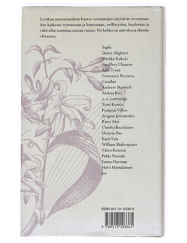 Runon eros : valikoima eroottisia runoja - Hiidenheimo, Silja - Romaanit ja novellit - 10105525647 - 1