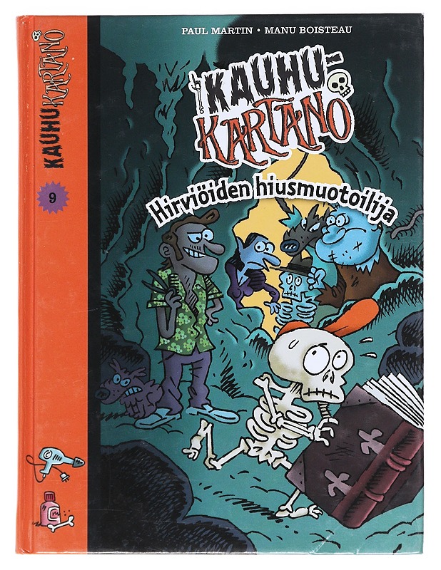 Hirviöiden hiusmuotoilija - Martin, Paul - Lastenkirjat - 10105525656 - 0