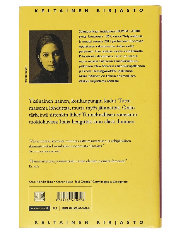Missä milloinkin - Lahiri, Jhumpa - Romaanit ja novellit - 10105525665 - 1