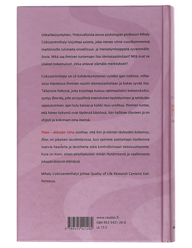 Flow : elämän virta : tutkimuksia onnesta, siitä kun kaikki sujuu - Csikszentmihalyi, Mihaly - Tietokirjat ja oppaat - 10105525681 - 1
