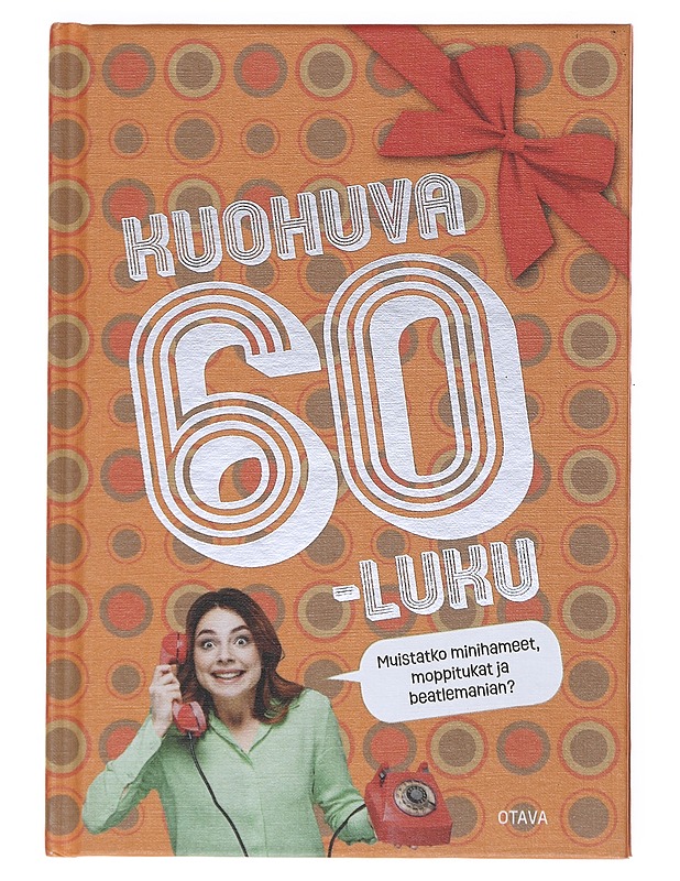 Kuohuva 60-luku - Aho, Piia - Historiakirjat - 10105525691 - 0