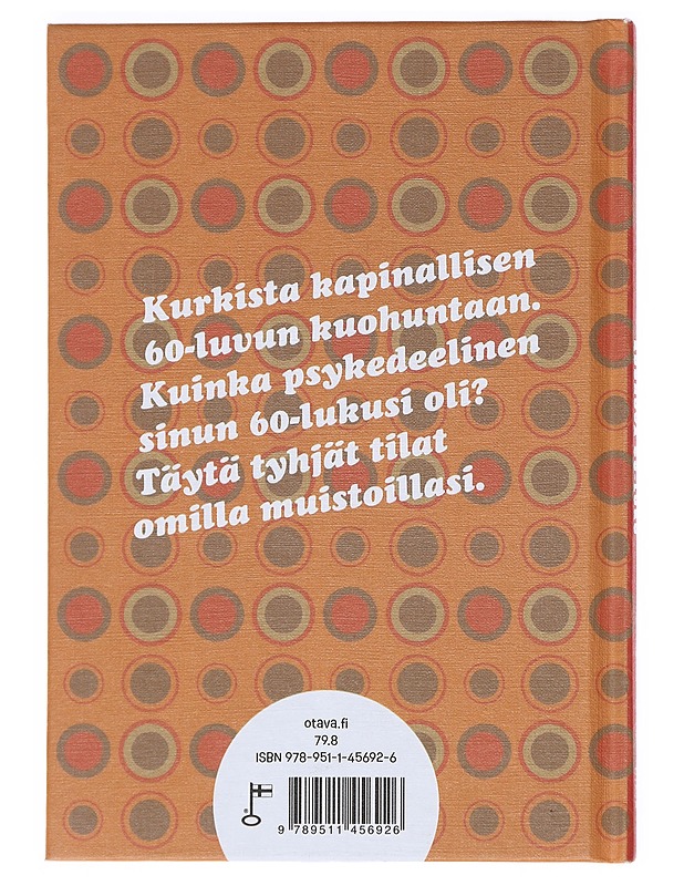 Kuohuva 60-luku - Aho, Piia - Historiakirjat - 10105525691 - 1