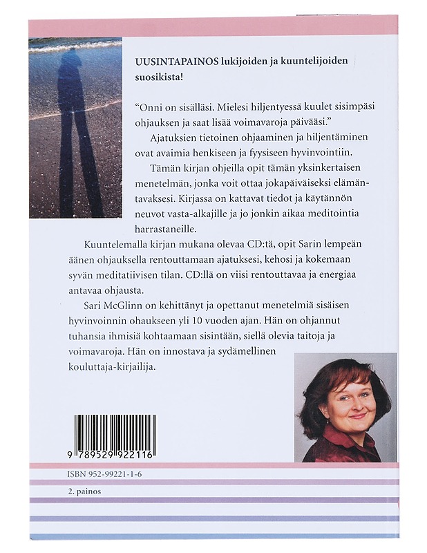 Tämä päivä on hyvä : opas helppoon meditaatioon - Mcglinn, Sari - Tietokirjat ja oppaat - 10105525722 - 1