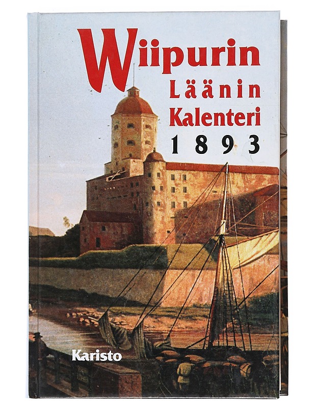 Wiipurin läänin kalenteri 1893 - Helander, Otto I. - Historiakirjat - 10105525738 - 0