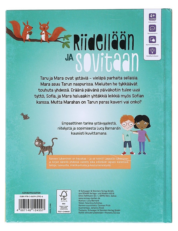 Riidellään ja sovitaan - Schöttes, Valentina - Lastenkirjat - 10105525756 - 1