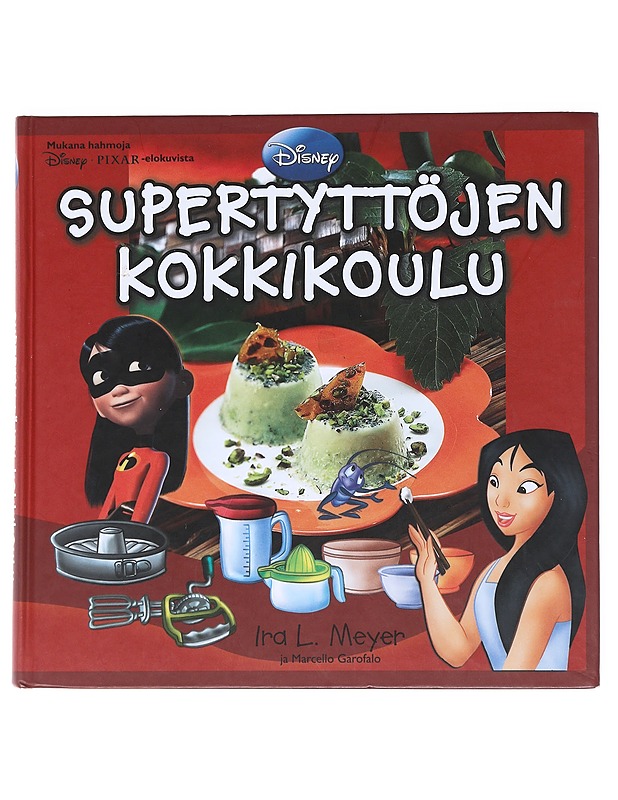 Supertyttöjen kokkikoulu - Meyer, Ira L. - Tietokirjat ja oppaat - 10105525763 - 0