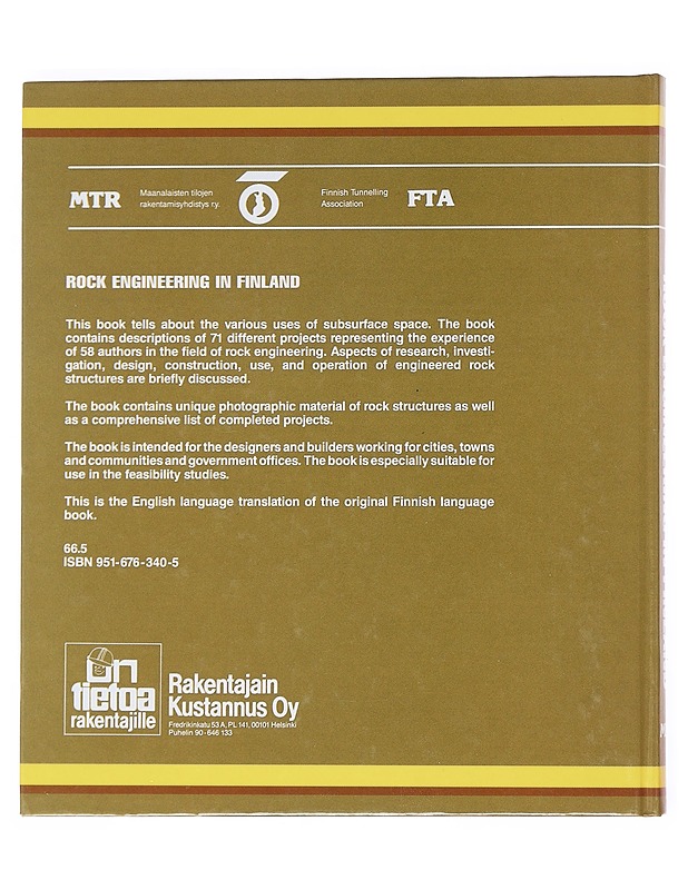 Rock engineering in Finland - Finnish Tunneling Association FTA - Tietokirjat ja oppaat - 10105525772 - 1