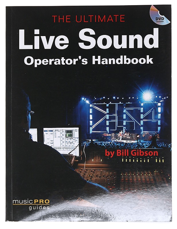The Ultimate Life Sound Operator's Handbook - Gibson , Bill  - Tietokirjat ja oppaat - 10105525777 - 0