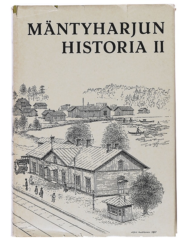 Mäntyharjun Historia II- Martti Favorin - Historiakirjat - 10105525781 - 0