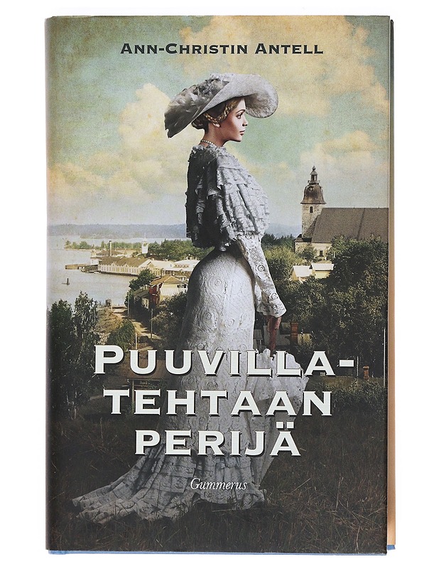 Puuvillatehtaan perijä - Ann-Christin Antell - Romaanit ja novellit - 10105525788 - 0