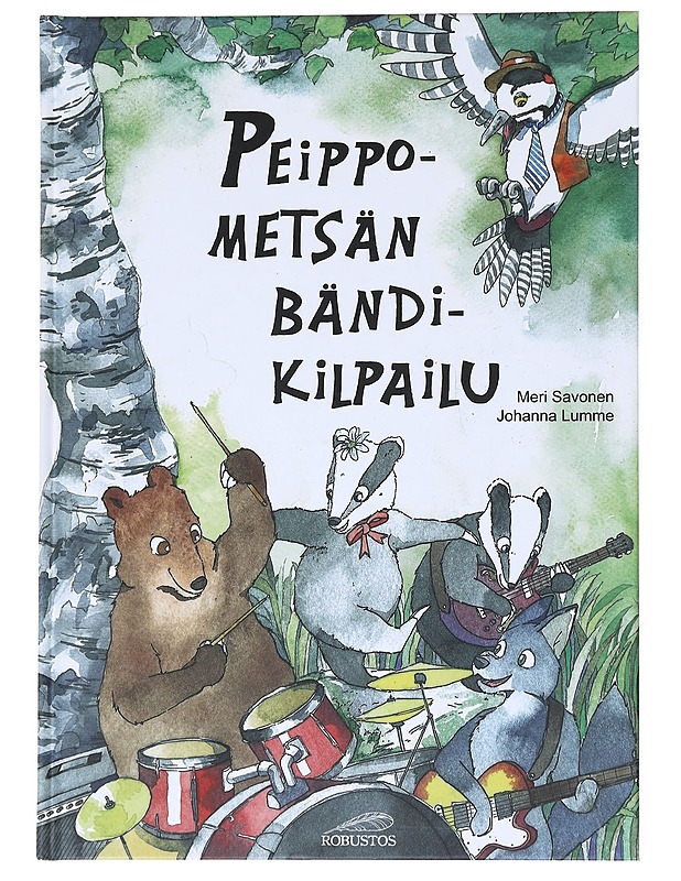 Peippometsän bändikilpailu - Savonen, Meri - Lastenkirjat - 10105525806 - 0