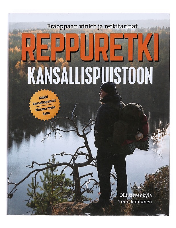 Reppuretki kansallispuistoon - Järvenkylä, Olli - Tietokirjat ja oppaat - 10105525814 - 0