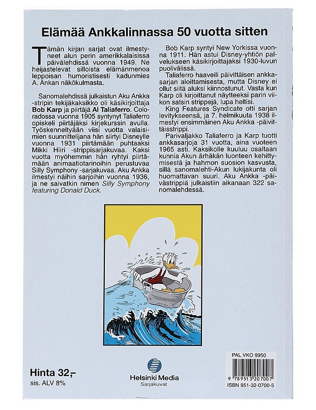 AKU ANKKA PÄIVÄSTÄ PÄIVÄÄN 1949 - DISNEY, WALT - Sarjakuvat - 10105525815 - 1