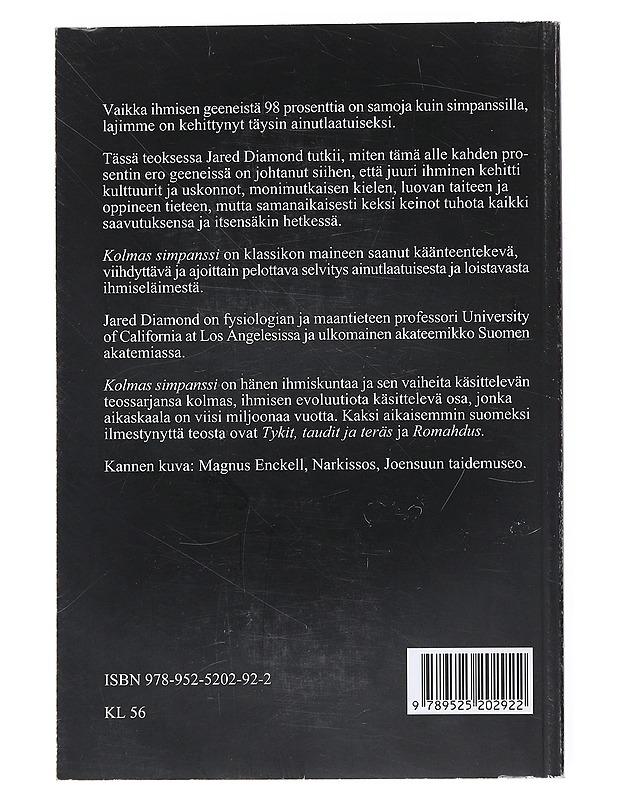 Kolmas simpanssi : ihmiseläimen evoluutio ja tulevaisuus - Diamond, Jared - Historiakirjat - 10105525830 - 1