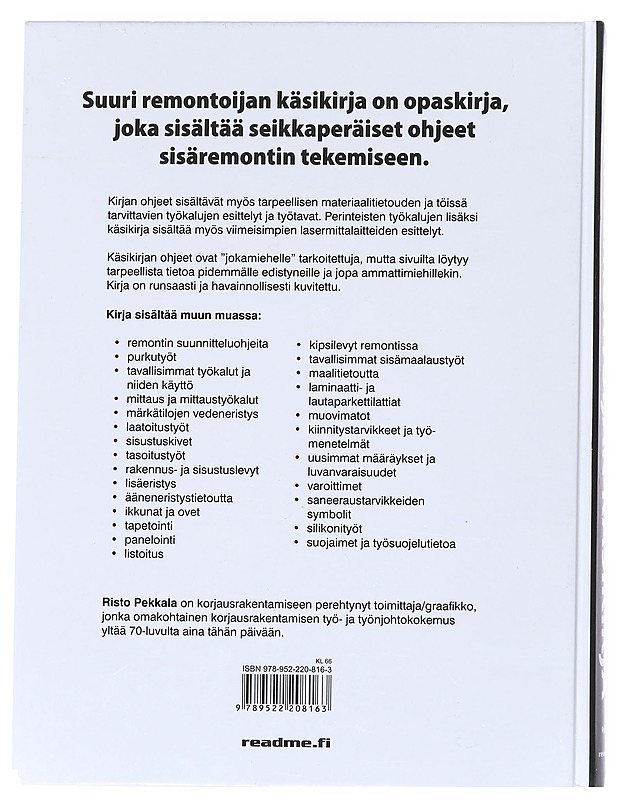 Suuri remontoijan käsikirja - Risto Pekkala - Tietokirjat ja oppaat - 10105525840 - 1