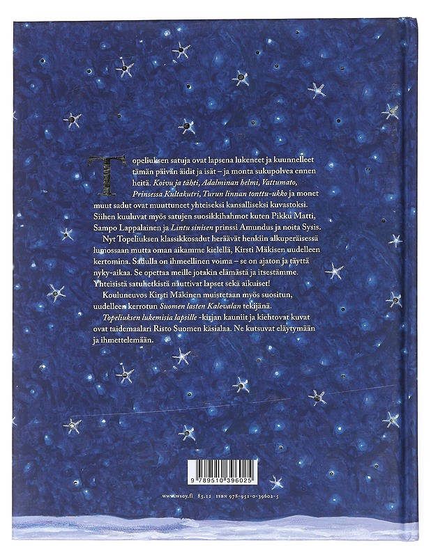 Topeliuksen lukemisia lapsille - Mäkinen, Kirsti - Lastenkirjat - 10105525852 - 1