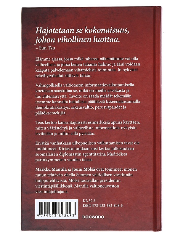 Valehtelua, vakoilua ja valtiollista vaikuttamista- Markku Mantila - Tietokirjat - 10105525855 - 1