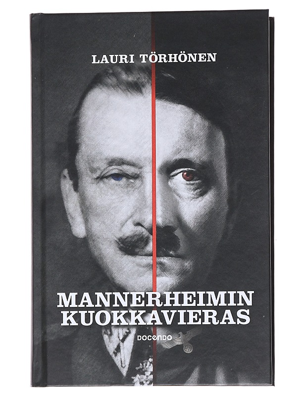 Mannerheimin kuokkavieras - Lauri Törhönen - Romaanit ja novellit - 10105525886 - 0