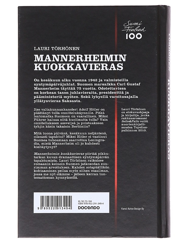 Mannerheimin kuokkavieras - Lauri Törhönen - Romaanit ja novellit - 10105525886 - 1