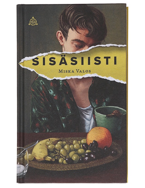 Sisäsiisti - Miska Valos - Nuorten kirjat - 10105525894 - 0