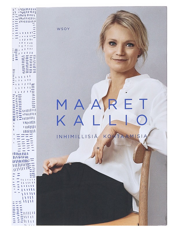 Inhimillisiä kohtaamisia - Maaret Kallio - Tietokirjat ja oppaat - 10105525948 - 0